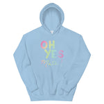 Oh Yes Mate - Unisex Hoodie